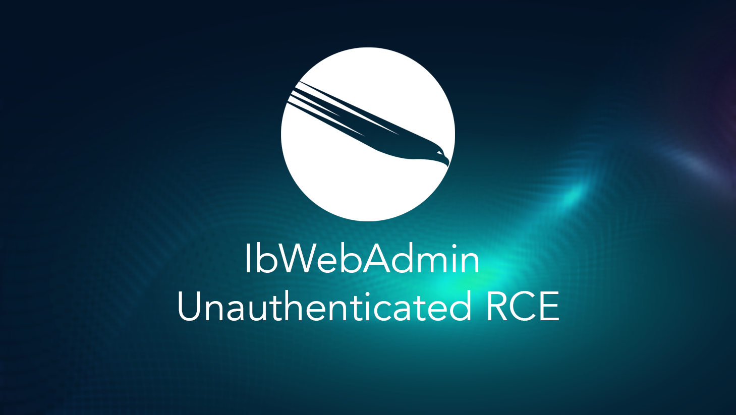 ibWebAdmin Unauthenticated RCE